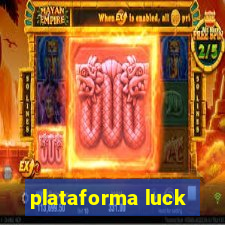 plataforma luck